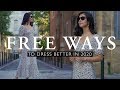 7 FREE Ways To Dress BETTER In 2020