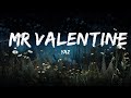 YAZ Mr Valentine Lyrics Lyrics Audio mp3