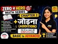 👉 📚Chapter 2: जोड़ना (Addition) | Zero to Hero Math Series | MIND Math Hub💯 #maths#study#education