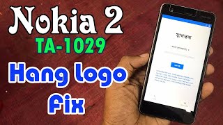 Nokia 2 TA 1029 Flash Hang Logo Fix Firmware