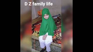meri guria ka school Time ALLAH G naseeb achy kry Ameen / D Z family life