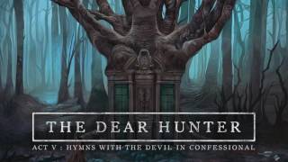 The Dear Hunter - A Beginning