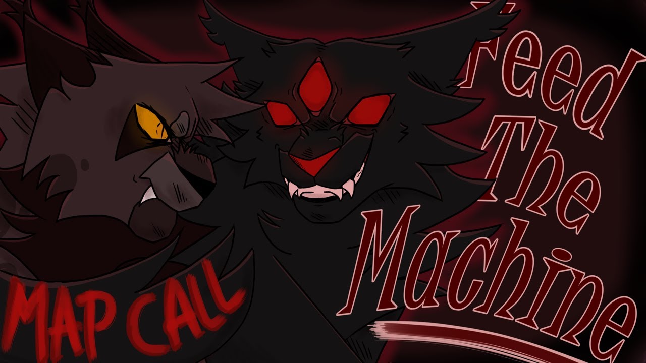 [CLOSED] Feed The Machine || Warriors OC MAP CALL - YouTube