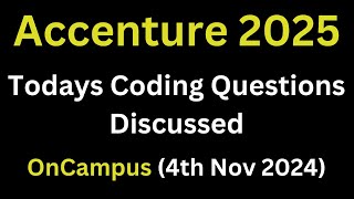 [4th Nov 2024] Accenture Todays Actual Coding Questions 2025 Batch | Accenture Coding #accenture