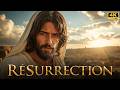 RÉSURRECTION (2025) : La Victoire de Jésus sur la Mort | FILM COMPLET 4K