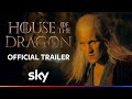 House of the dragon season 2 official trailer  sky atlantic