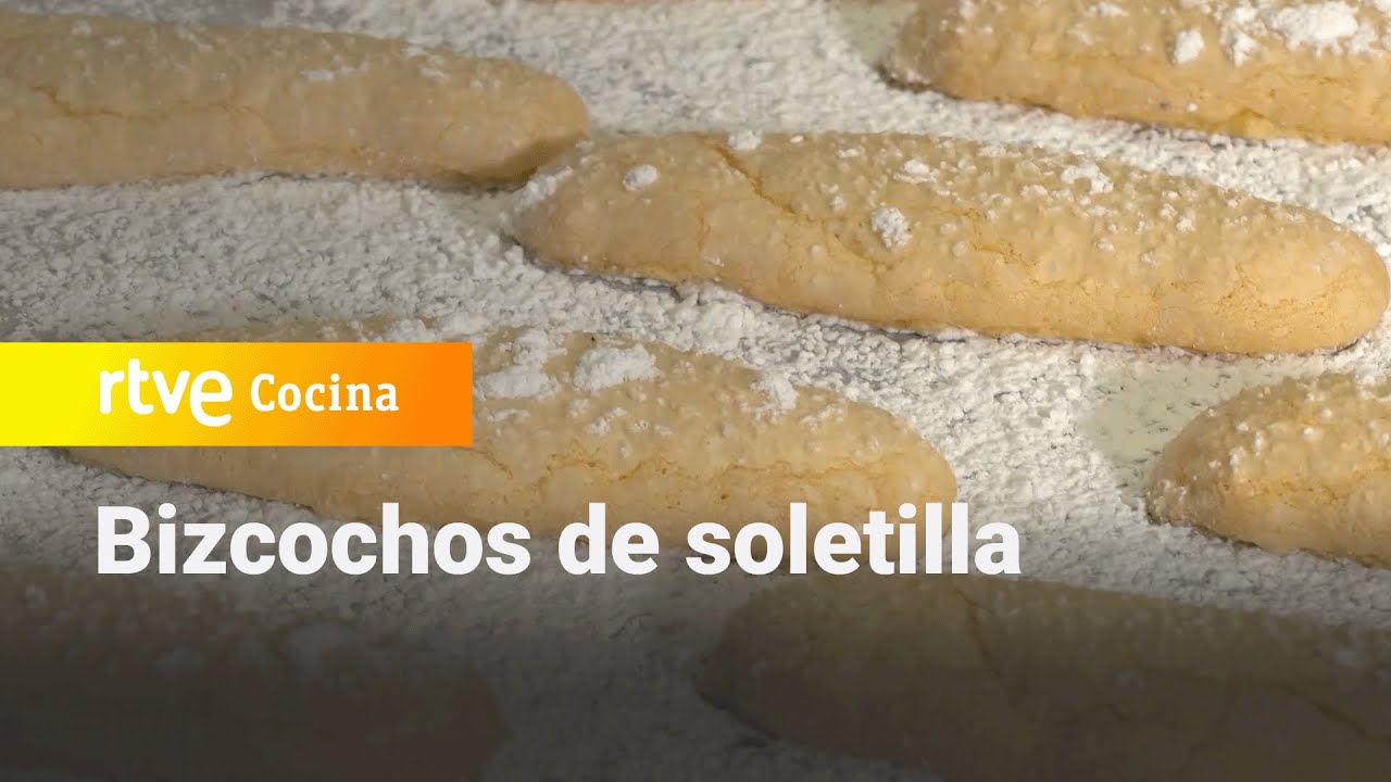 Bizcochos de soletilla - Ahora o nunca | RTVE Cocina