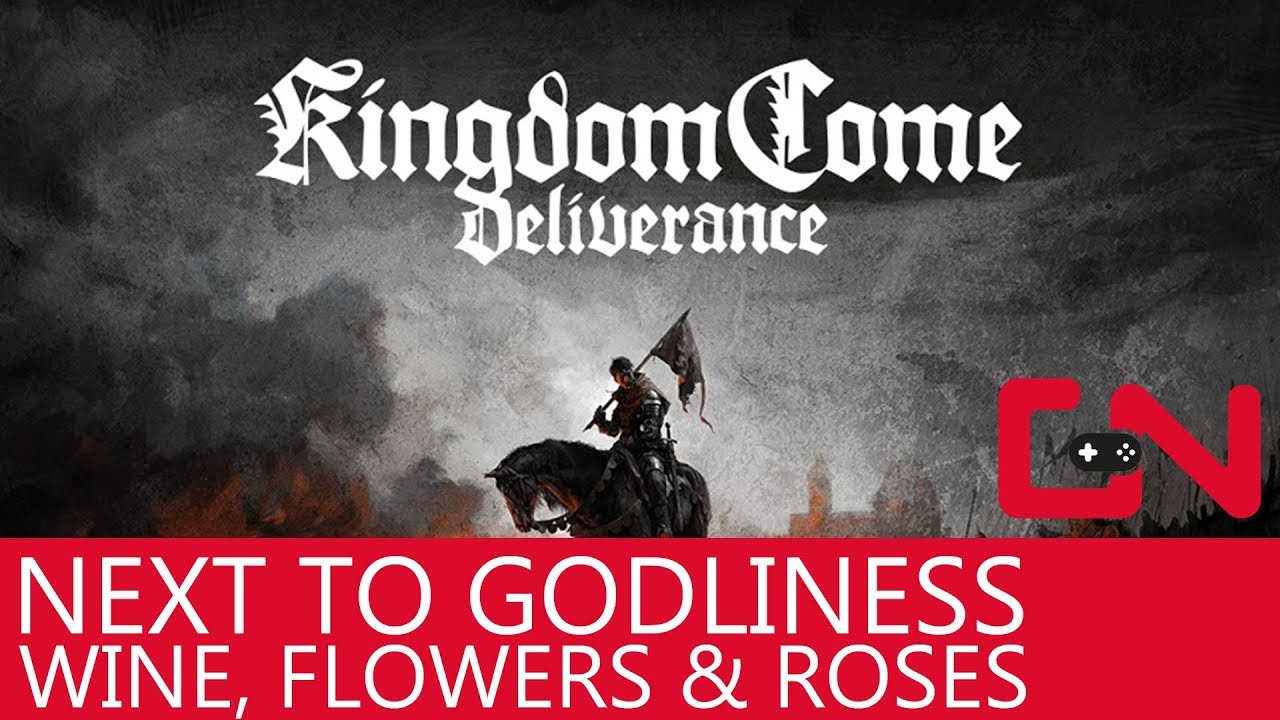 Kingdom Come Deliverance Next To Godliness Quest Wine, Flowers & Roses