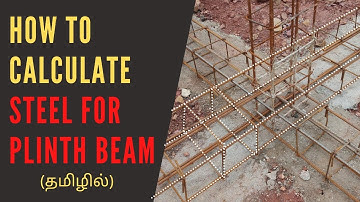 How to Calculate Quantity of Steel for Plinth Beam in Tamil | BBS for steel Rebar in Tamil | MDS