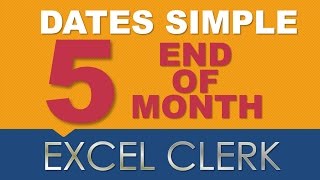 Excel Dates 5 End Of Month