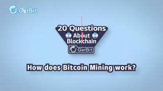 How Does Bitcoin Mining Works? - Getbit Ep7