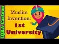 1st university muslim invention  muslim heroes  inventors islamic cartoon for kids iqra cartoon