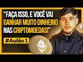 AULÃO DE CRIPTOMOEDAS - APRENDA DO ZERO A COMO GANHAR DINHEIRO COM CRIPTOMOEDAS