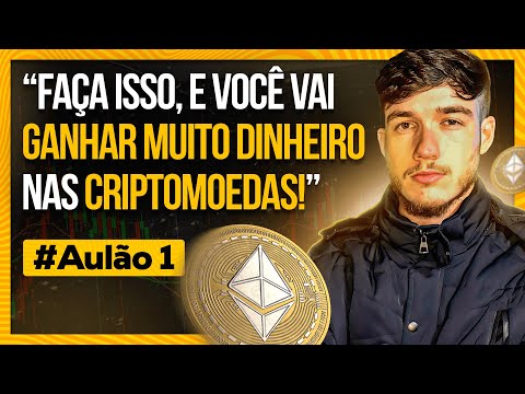 AULÃO DE CRIPTOMOEDAS - APRENDA DO ZERO A COMO GANHAR DINHEIRO COM CRIPTOMOEDAS