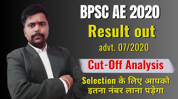 BPSC AE 2020 result out || Cut-Off Analysis || Selection के लिए आपको इतना नंबर लाना पड़ेगा ||