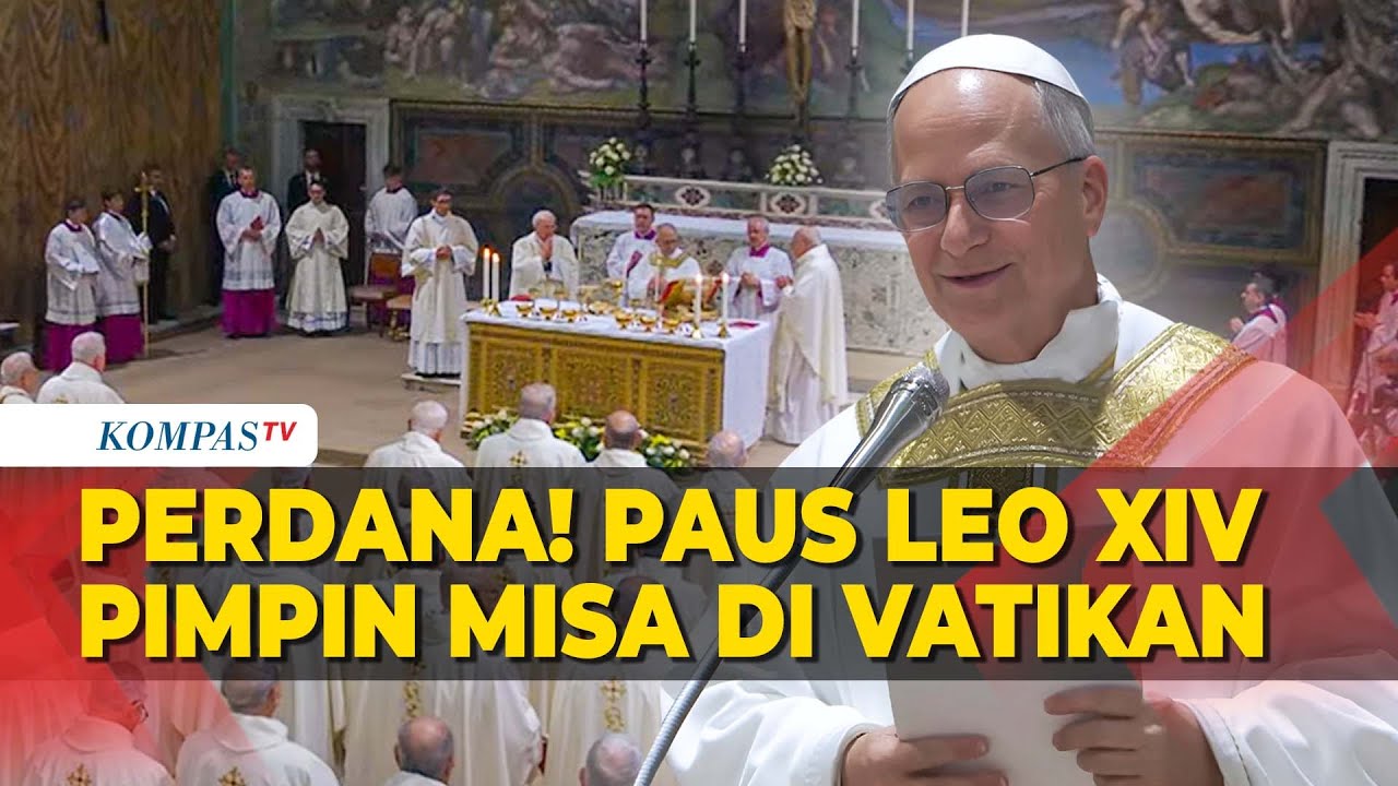 [FULL] Perdana! Paus Leo XIV Pimpin Misa di Vatikan bersama Para Kardinal