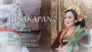 Sri Diana - Mesakapan (Official Video Klip Musik)