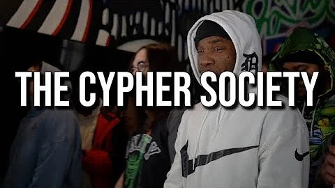 The Cypher Society: Chapter XL (Prod. Danny G Beats)