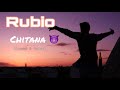 Rubio CHITANA Slowed Reverb