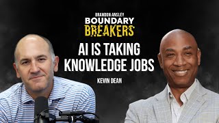 25% Unemployment in 18 Months? | Founder & CEO Kevin Dean BB #65