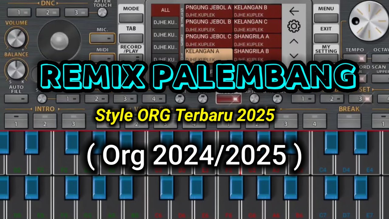 REMIX PALEMBANG STYLE TERBARU ORG 2025