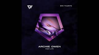 Archie Owen. High Life. Release Date 5.06.2026♠️