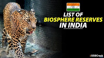 Biosphere Reserves In India | Geography | Protected Areas | Endangered Species | with Memory Tricks