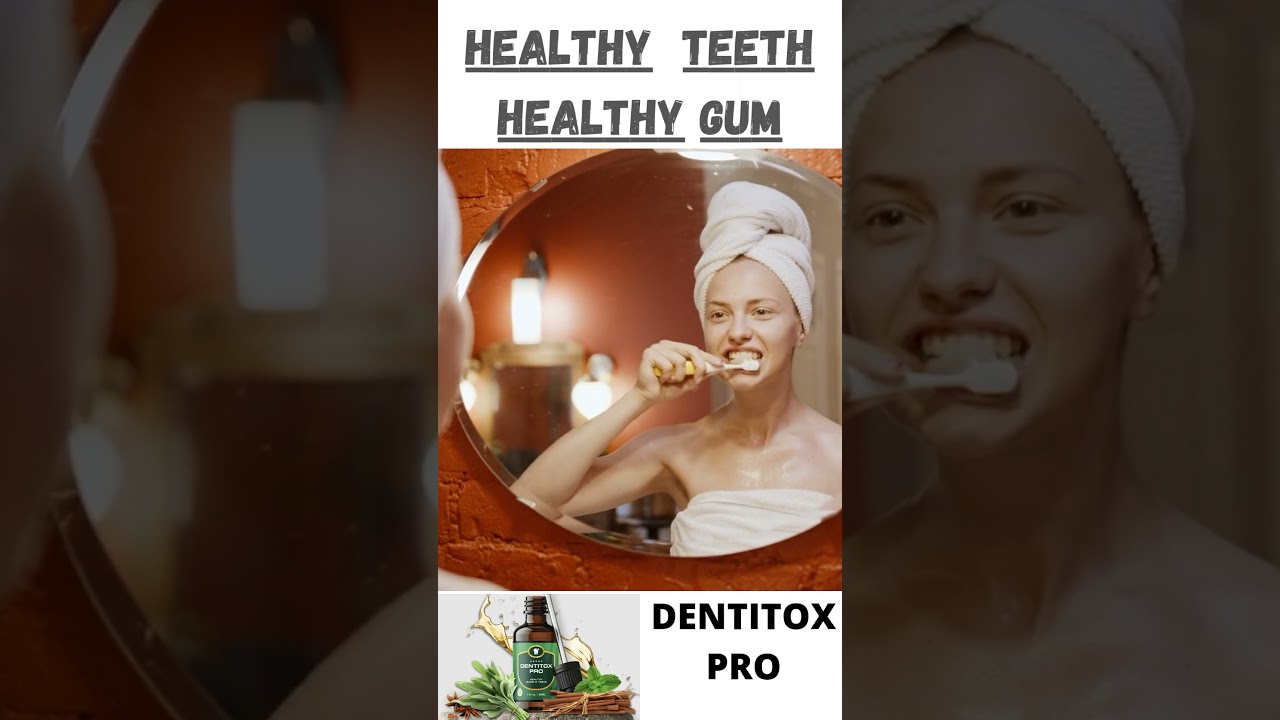 Dentitox pro!healthy mouths,strong teeth and gum!natural herbal tips#best-affiliate-marketing