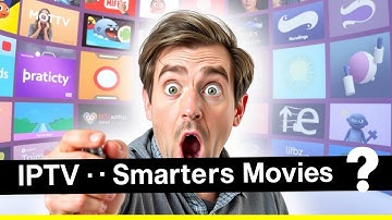 Unlock Secrets of IPTV Smarters Movies