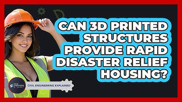 Can **3D Printed Structures** Provide Rapid **disaster Relief Housing**?
