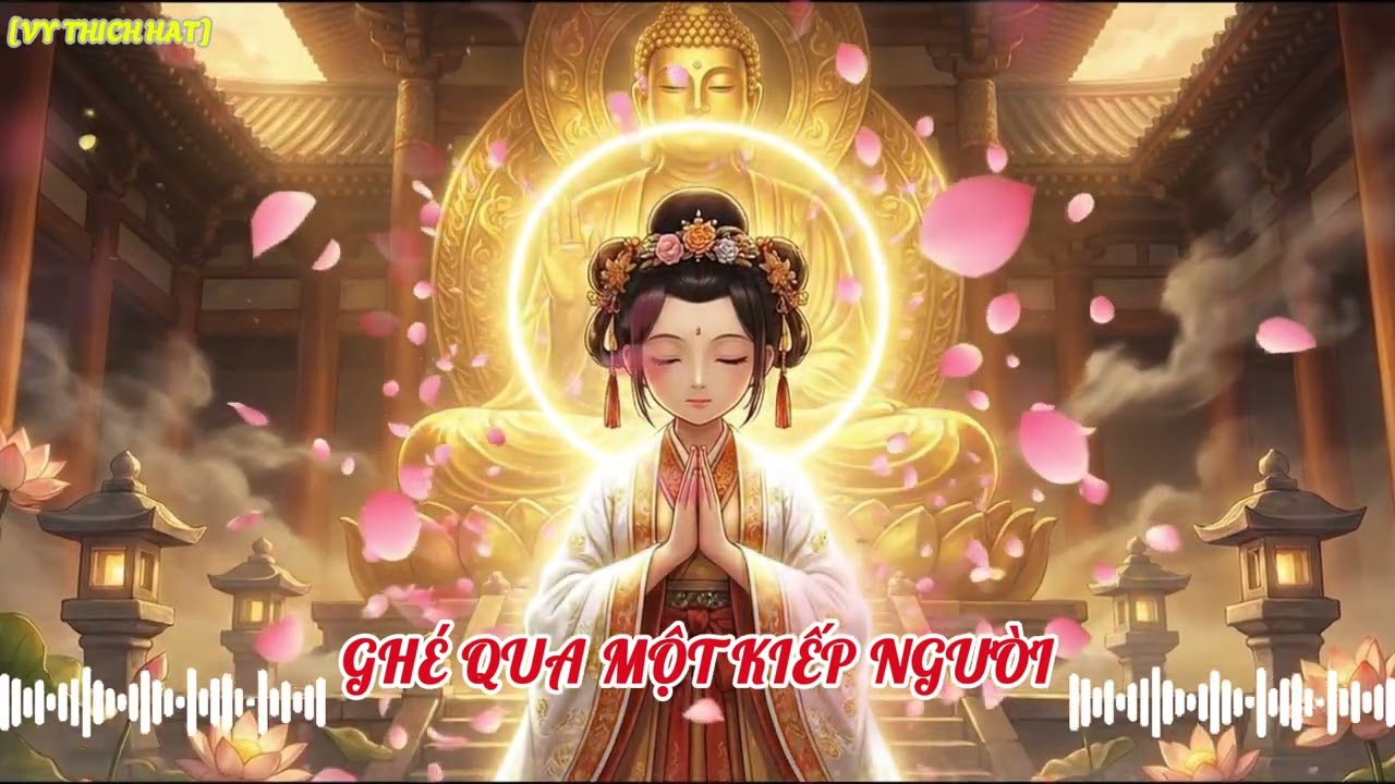Ghé Qua Một Kiếp Người | VY THICH HAT | Nhạc Phật Giáo Chữa Lành