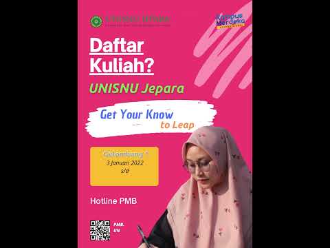 Gelombang 1 PMB UNISNU JEPARA 2022 Sudah Mulai!!!