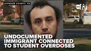 Undocumented immigrant arrested in connection to fentanyl distribution involving students