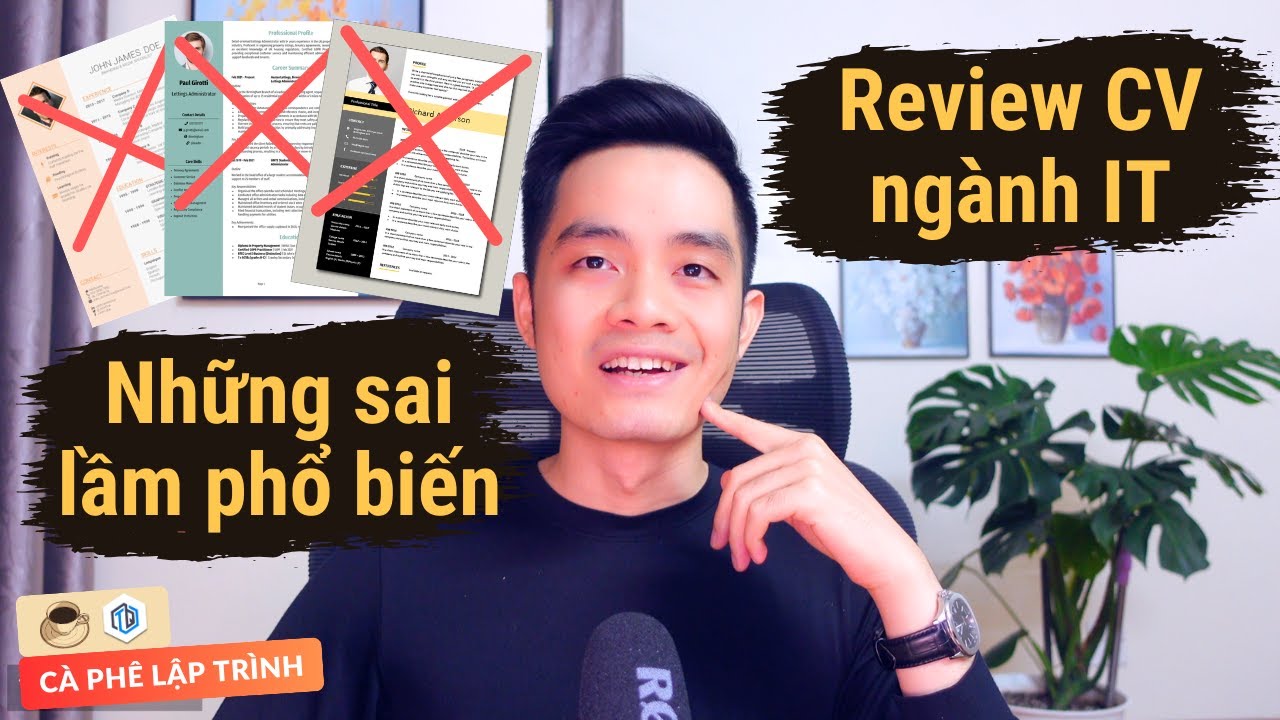 Những sai lầm khi viết CV Intern, Fresher | Review CV ngành IT | TrungQuanDev | Cà Phê Lập Trình ☕️