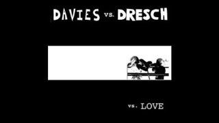 Davies Vs. Dresch - vs. Love (2004 // Full Album)