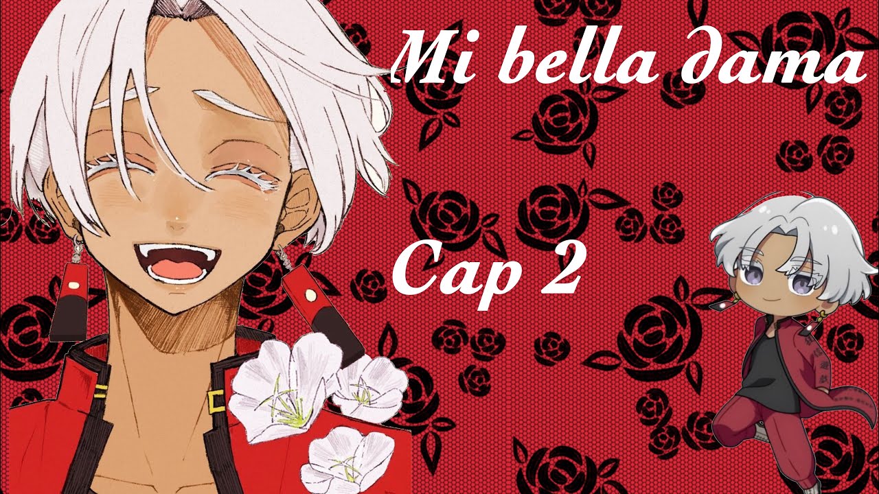 Mi bella dama cap 2 •~perdón~•