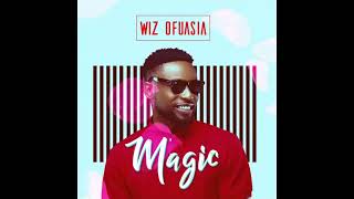 Wiz Ofuasia - Magic [1 HOUR LOOP + INSTRU (EDIT)]