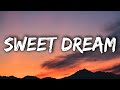 Alessia Cara - Sweet Dream (Lyrics)