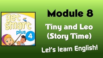 Module 8 Tiny And Leo