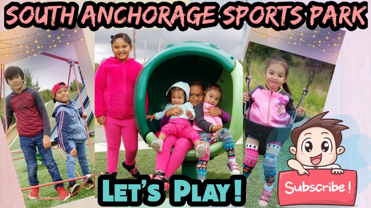 South Anchorage Sports Park 🤸‍♀️ PLAYGROUND 🤸‍♂️ YouTube
