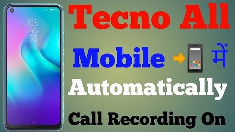 Tecno camon 17 call Record kaise kare । How to do I call recording । Tecno call Recording Settings