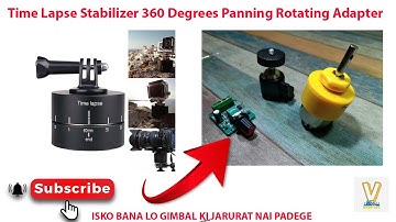 Diy Time Lapse Stabilizer 360 Degrees Panning Rotating Tripod Adapter