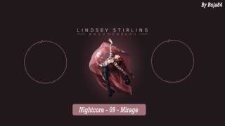 Nightcore - Lindsey Stirling - Brave Enough - 09 - Mirage