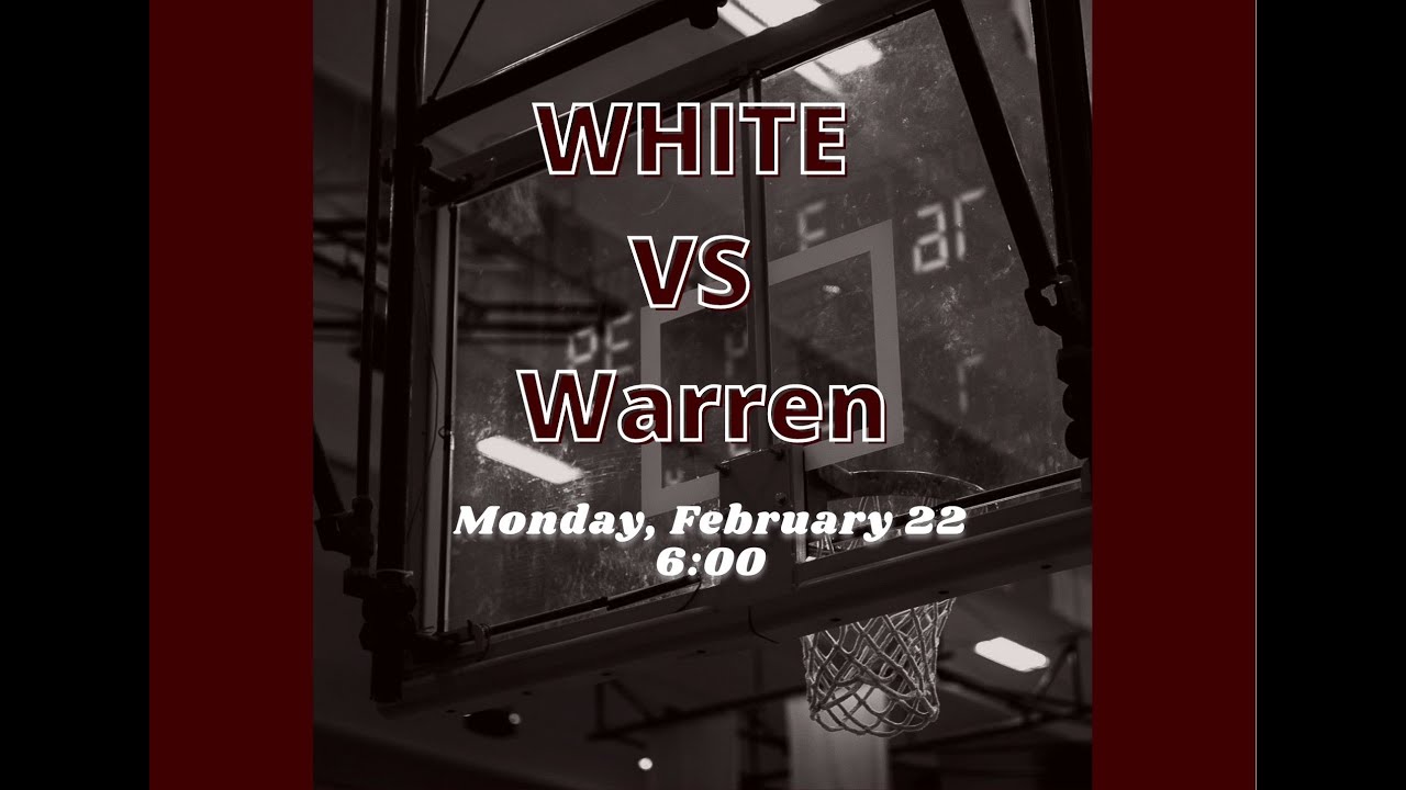 White County vs. Warren County Monday, February 22, 2021