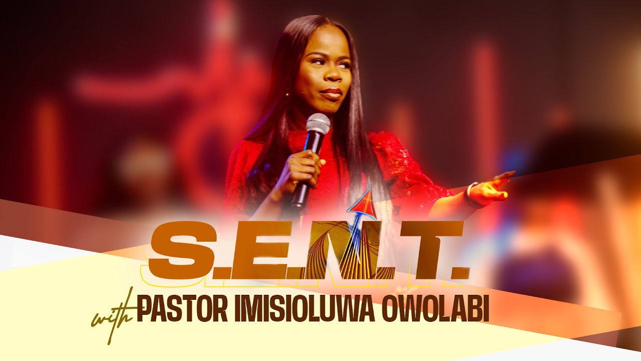 SENT Conference || Pastor ImisiOluwa Owolabi || November 2023 - YouTube