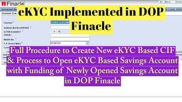 Full Process to Create eKYC CIF | A/C Open by eKYC CIF | Funding of A/Cs in DOP Finacle  #indiapost