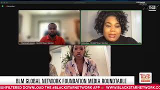 BLM Global Network Foundation Media Roundtable