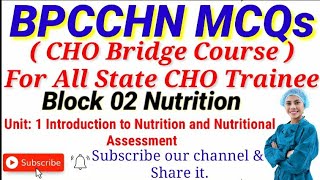 Block 02 Nutrition || Unit: 1 Introduction to Nutrition and Nutritional Assessment MCQs #BPCCHN_MCQs screenshot 4