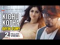 Arfin Rumey | Kichu Kotha | কিছু কথা | Music Video