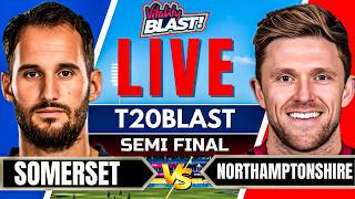T20 Blast Live - Northamptonshire vs Somerset | NOR vs SOM Live | 1st Semi Final T20 Blast 2026 Live screenshot 3